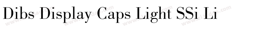 Dibs Display Caps Light SSi Light字体转换